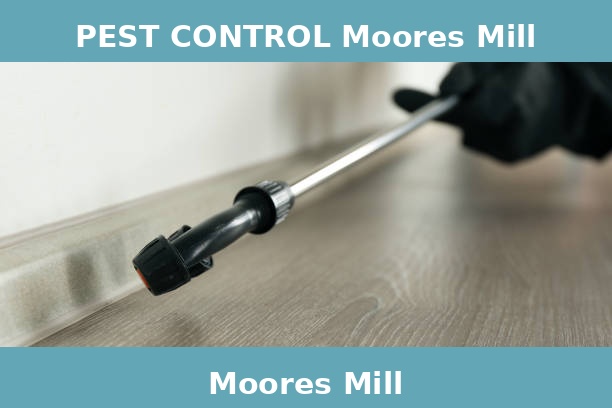 PEST CONTROL Moores Mill